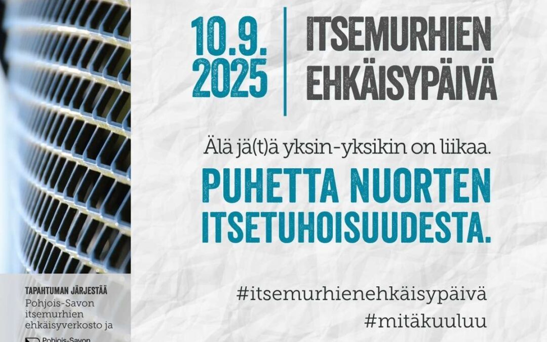 Itsemurhien ehkäisypäivä 10.9.2025
